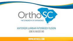 Dr. Massey - Anterior Lumbar Interbody Fusion